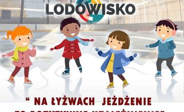 BEZPŁATNA ŚLIZGAWKA NA LODOWISKU 